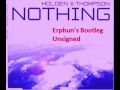 James Holden & Thompson - Nothing (Erphun's ...
