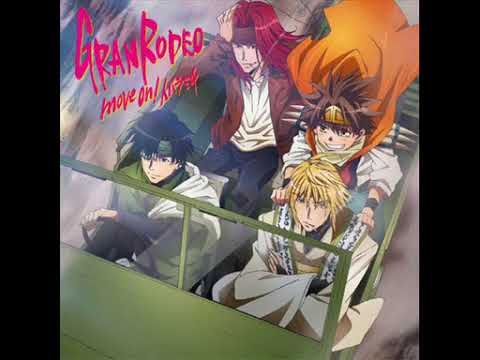 Saiyuki Reload Blast move on! Ibara Michi GRANRODEO