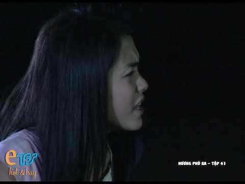 HƯƠNG PHÙ SA - Phim truyền hình tâm lý tình cảm - Hãng phim TFS |tập 41|