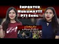 Imported Hukumat Song 2022 | Abrar ul Haq | Indian Girls React