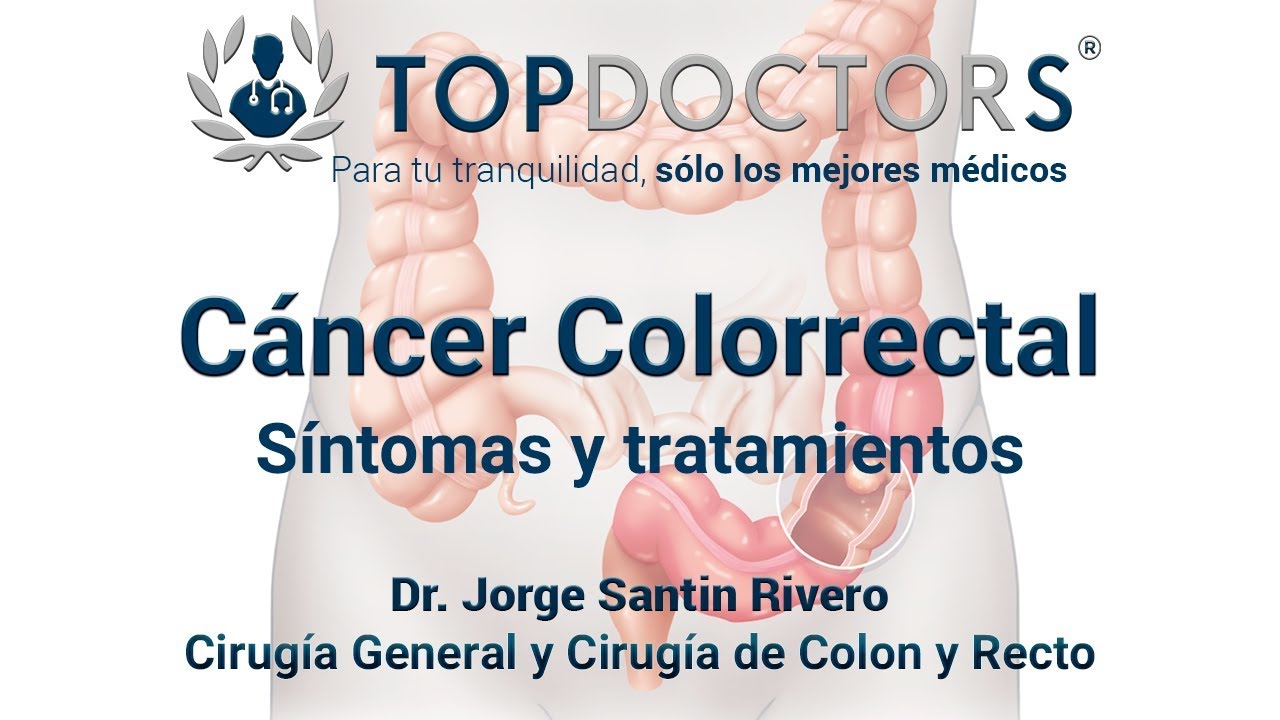 Cáncer Colorrectal ¿Cuáles son causas y síntomas?