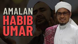 Salah Satu Amalan Habib Umar - Ustaz Nik Bakri