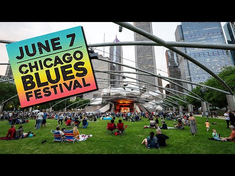 2025 Chicago Blues Festival LIVE at the Jay Pritzker Pavilion — June 7