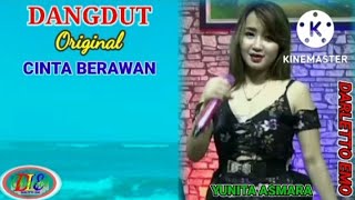 Download lagu CINTA BERAWAN || YUNITA ASMARA ||#DarlettoEmo mp3