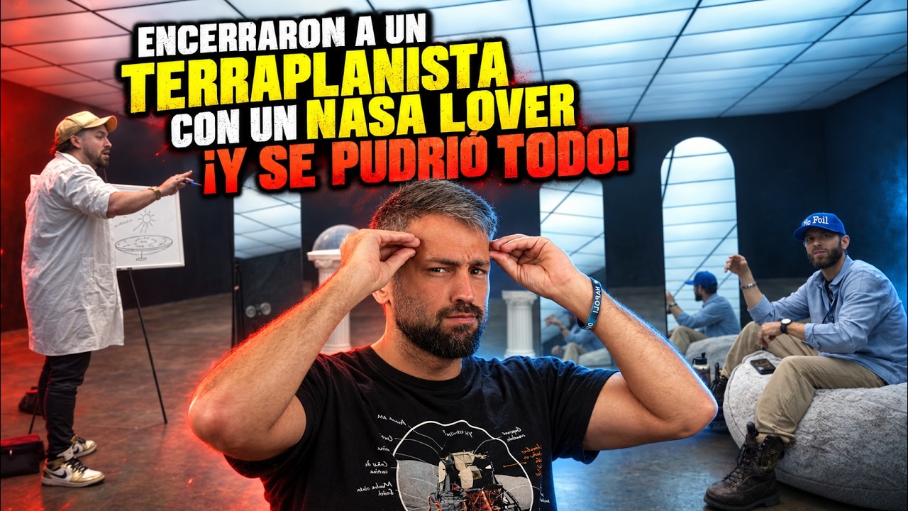 ENCERRARON A UN TERRAPLANISTACON UN NASA LOVER¡Y SE PUDRIÓ TODO!