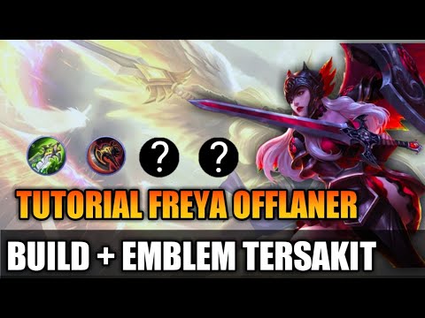 Tutorial on freya mobile legends, build freya hurts 2021 At the end of season 22