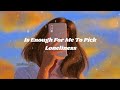 I Pick Loneliness Delanie Leclerc And Munn Remix Lyrics Djslowremix