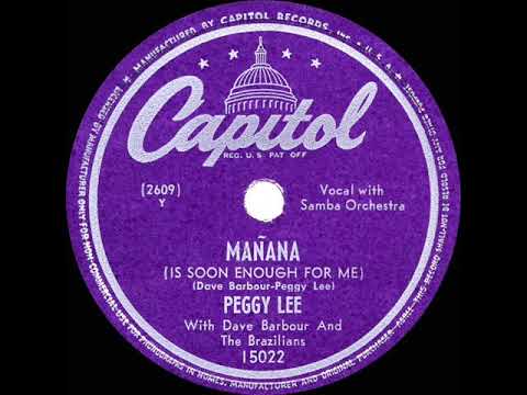 1948 HITS ARCHIVE: Manana - Peggy Lee (a #1 record)