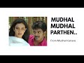 Mudhal Mudhal Parthen Mudhal Kanave Musicspace001