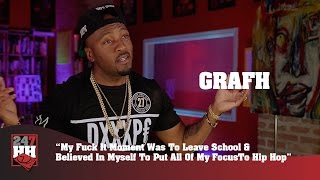 Grafh - Had To Leave School To Put All Of My Focus Into Hip Hop (247HH Exclusive)