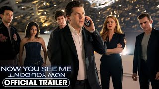 Now You See Me: Now You Don't (2025) - Official Trailer #2