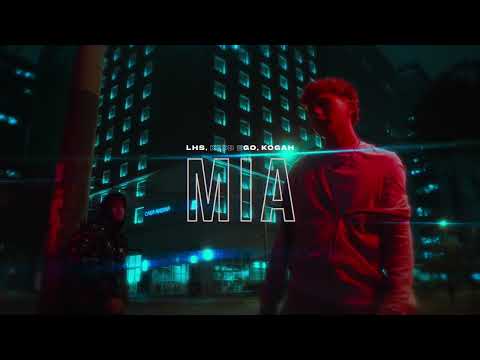 LHS. Kidd Ego, Kogah - MÍA (Video Oficial)