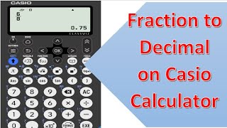 how to change fraction to decimal on casio fx-83gt cw calculator