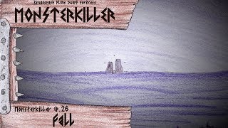 Monsterkiller Ep.26 - Fall [Kruggsmash Plays Dwarf Fortress]