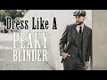 Peaky Blinders Inspired Outfit How To Dress Like Tommy Shelby