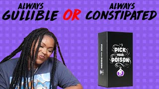 What's Your Choice? | Pick Your Poison | Game Night Shenanigans
