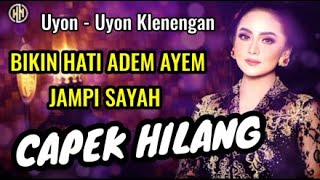 Download lagu 🟠UYON _ UYON MAT MATAN BIKIN HATI ADEM CAPEK HILANG - Wargo Laras mp3