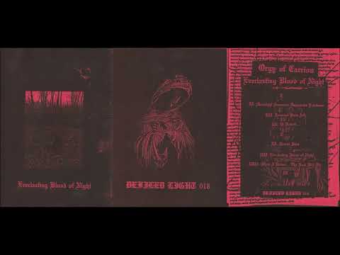Orgy of Carrion (US) - Everlasting Blood of Night 2015 Full demo