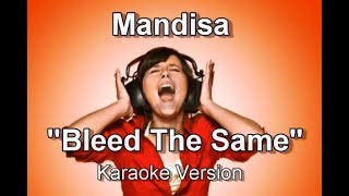 Mandisa "Bleed The Same" Karaoke Version