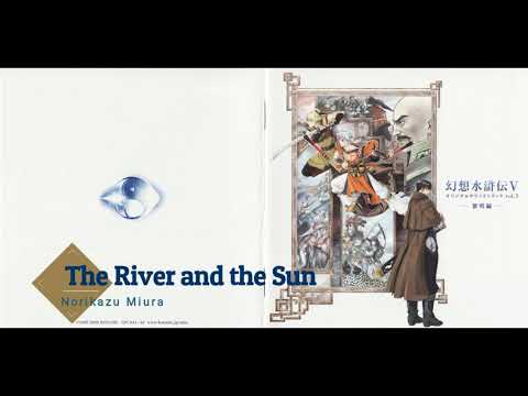 Suikoden V OST 3:01 - The River and the Sun