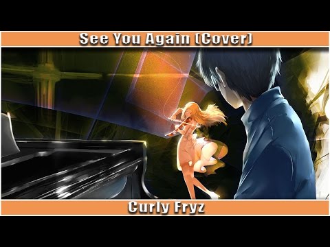 Nightcore - See You Again (Curly Fryz)