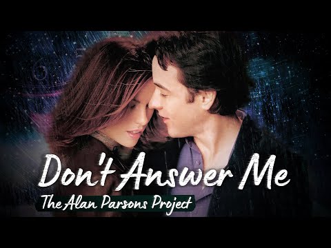 The Alan Parsons Project - Don’t Answer Me [lyrics sub] 🎶| Serendipity 🎬