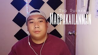 Magpakailanman - Top Suzara Cover by Ryan An