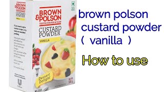 brown polson custard powder review | how to use custard powder | price |