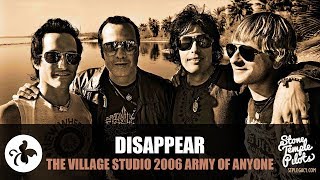 DISAPPEAR (THE VILLAGE STUDIO 2006 SANTA MONICA) ARMY OF ANYONE BEST HITS