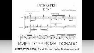 Javier Torres Maldonado: INTERSTIZI I, first movement: 
