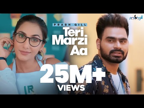 Teri Marzi Aa Prabh Gill HD Video Download | DjBhaji.CoM