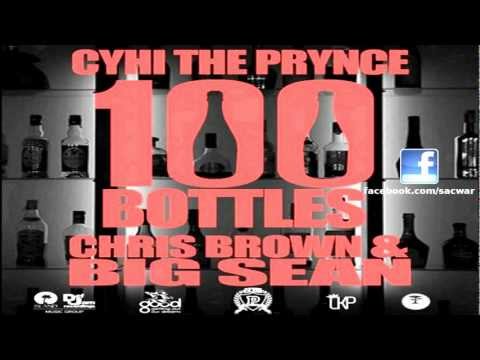 CyHi The Prynce ft. Chris Brown & Big Sean - 100 Bottles