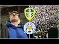 LUCKY LEEDS PUNISH WASTEFUL FOXES | Leeds 3-1 Leicester | MatchDay Vlog