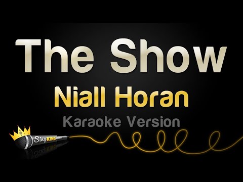 Niall Horan - The Show (Karaoke Version)