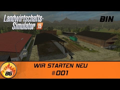 LS 15 Bindlbach #001 | WE'RE STARTING AGAIN | Let's Play [HD]
