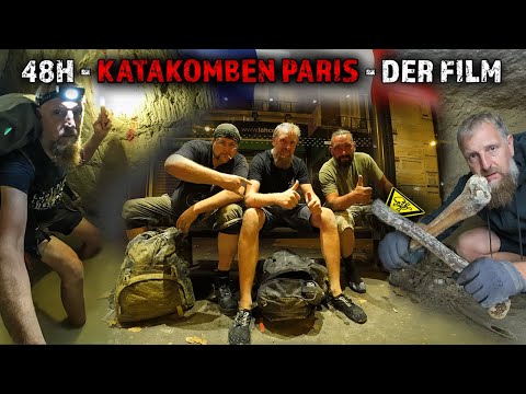 DER FILM ☠️ 48H KATAKOMBEN PARIS! // STADT, ABSTIEG, KNOCHEN, OVERNIGHT und AUFSTIEG BEI NACHT!