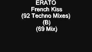 ERATO   French Kiss 92 Techno Mixes) (B) (69 Mix)