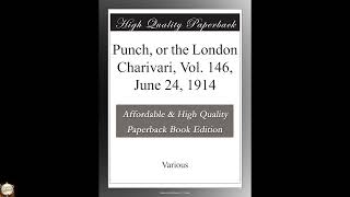 Punch, or the London Charivari, Vol. 146, June 24, 1914