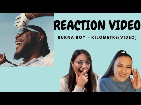 Just Vibes Reaction / Burna Boy - Kilometre *MUSIC VIDEO*