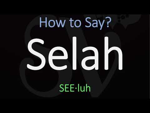 How to Pronounce Selah? (CORRECTLY) Bible Word Meaning & Pronunciation