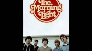 The Morning Light - Have You Tonight