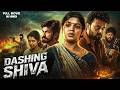 Dashing Shiva New 2026 Released South Indian Action Drama Movie Dubbed In Hindi Crime