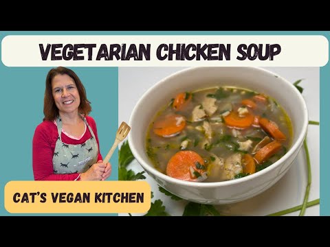 Veggie chicken soup recipe- the vegan soup recipe you need to try!