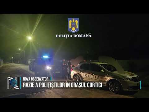 POLICE RAID IN THE CITY OF CURTICI