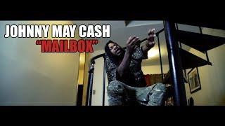 JOHNNY MAY CASH - MAILBOX (OFFICIAL VIDEO) @LILEFILMS