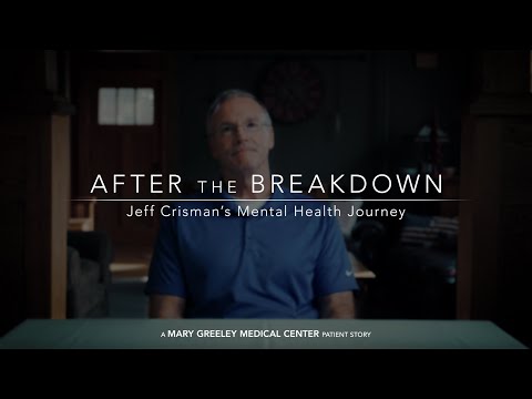 After the Breakdown | MGMC Patient Story