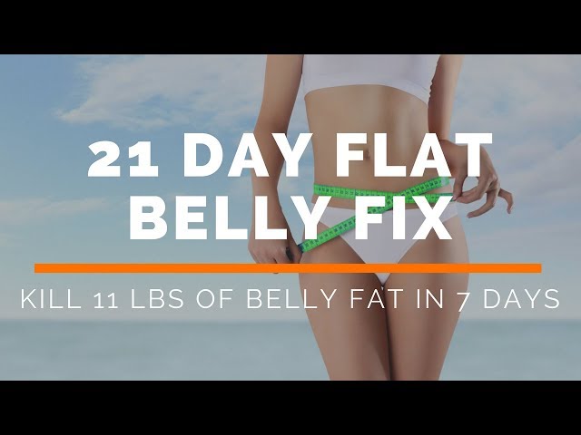 How To Flatten Your Belly – 21 Day Flat Belly Fix Review