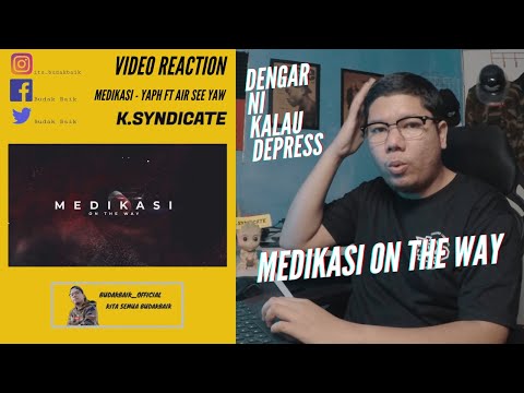 YAPH - Medikasi ft. Airseeyaw (Official Lyric Video) | Reaction Video