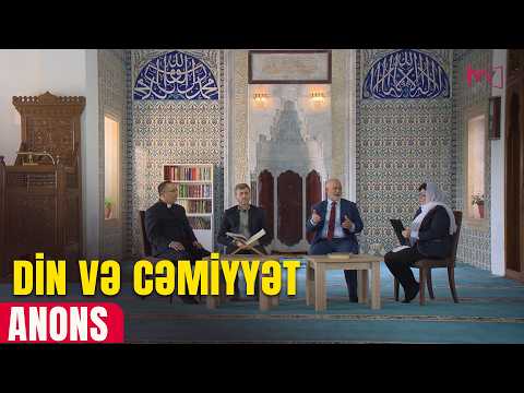 ANONS - DİN VƏ CƏMİYYƏT