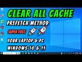 Prefetch Method How To Clear ALL CACHE JUNK From Laptop And PC Any Windows
